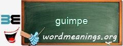 WordMeaning blackboard for guimpe